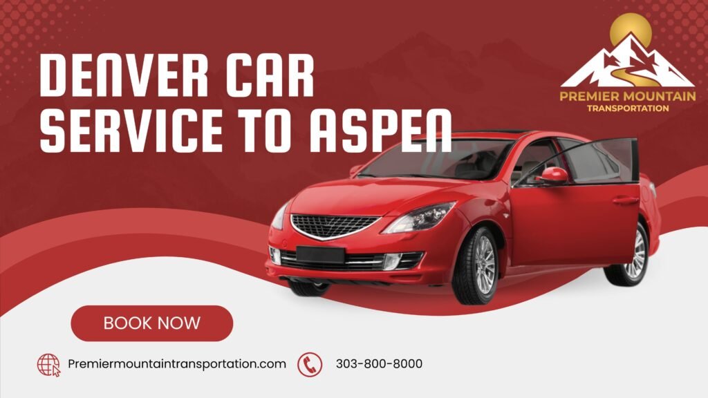 Denver Car service to Aspen