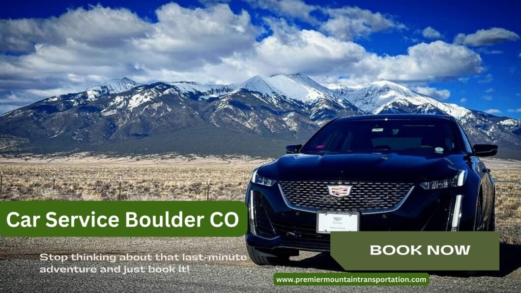 Car Service Boulder CO